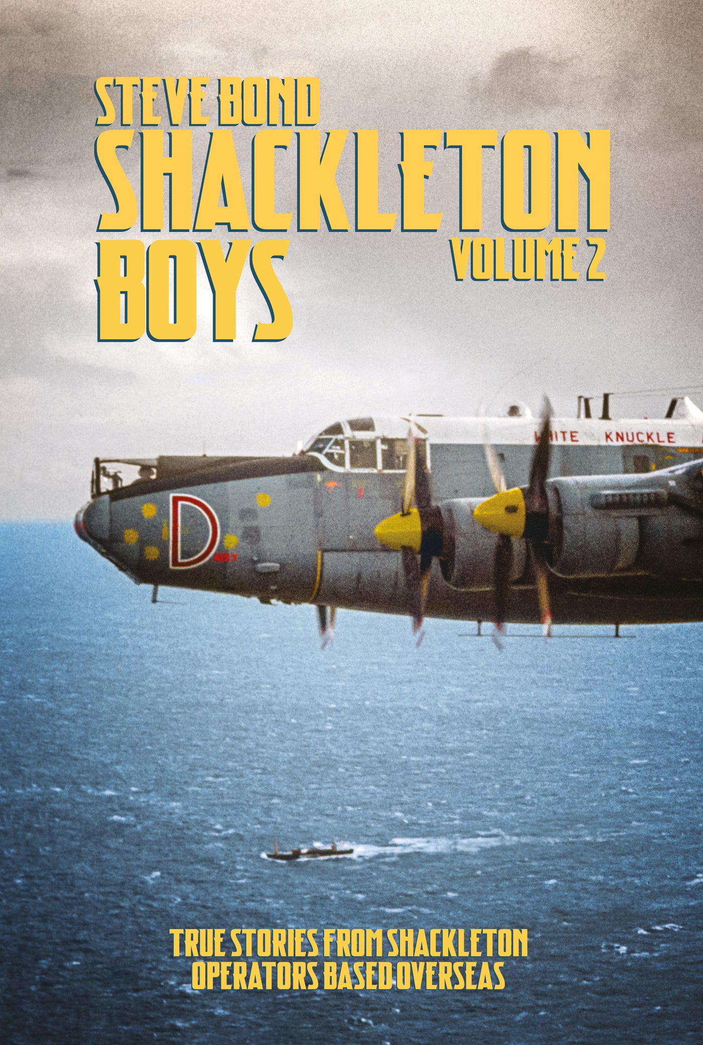 Shackleton Boys Volume 2