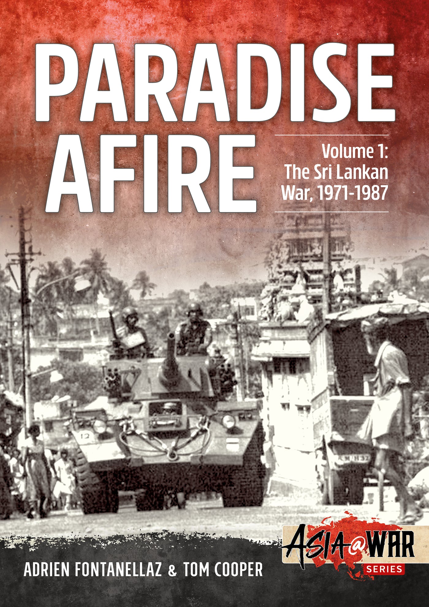 Paradise Afire. Volume 1