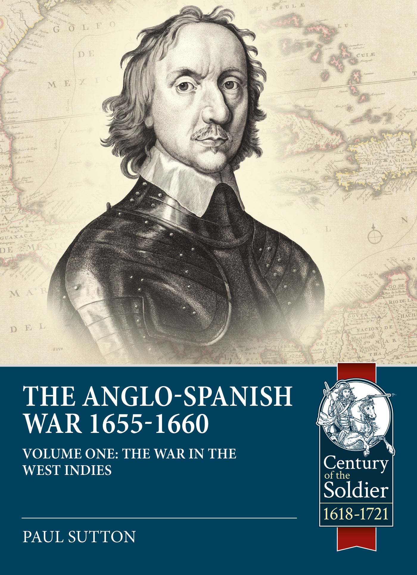 The Anglo-Spanish War 1655-1660