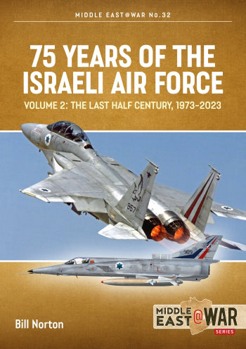 75 Years of the Israeli Air Force Volume 2
