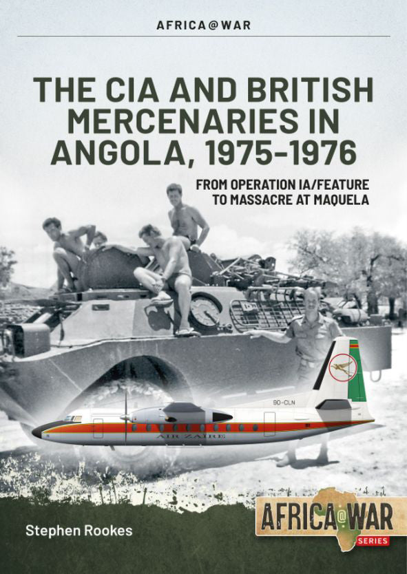 CIA and British Mercenaries in Angola, 1975-1976