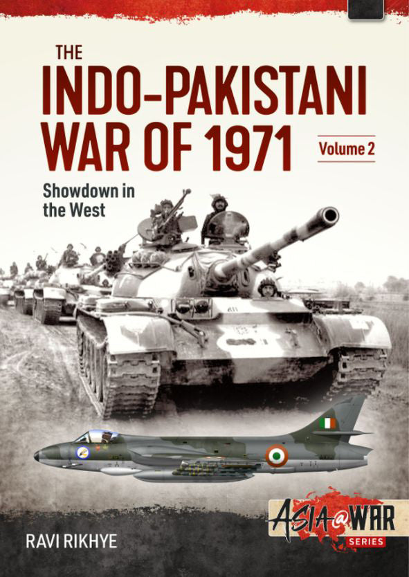 The Indo-Pakistani War of 1971, Volume 2