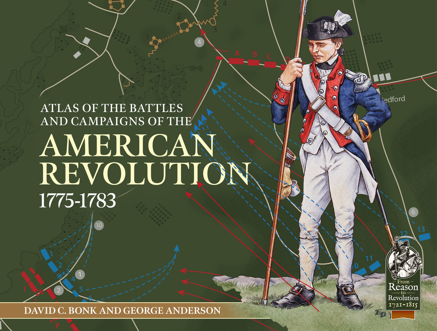 An Atlas of the Battles and Campaigns of the American Revolution, 1775-1783