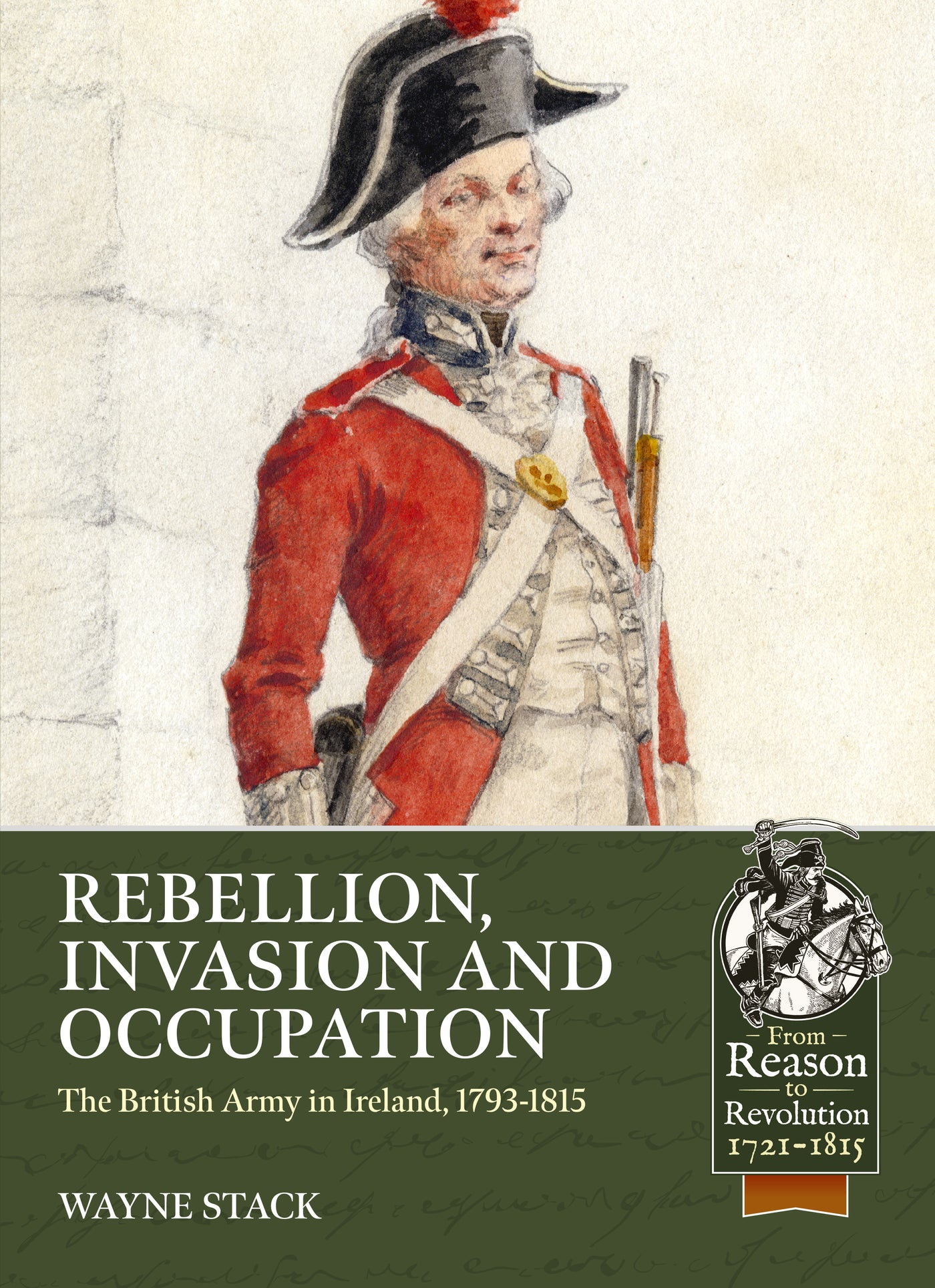 Rebellion, Invasion and Occupation