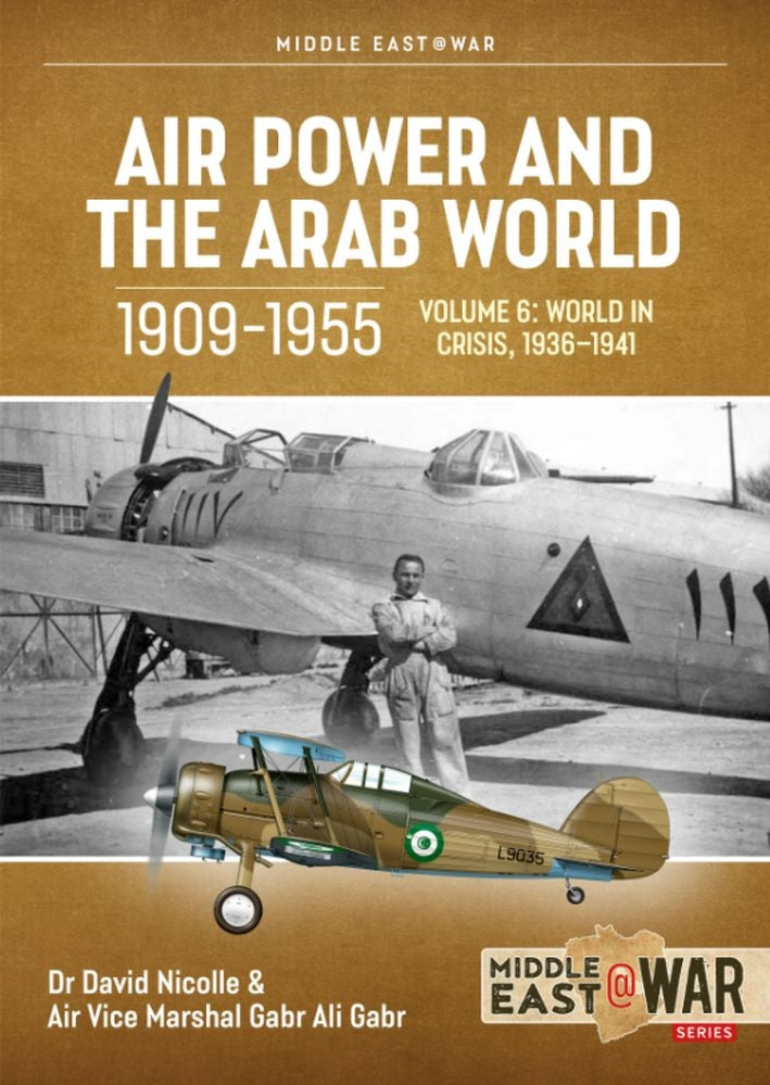 Air Power and the Arab World 1909-1955