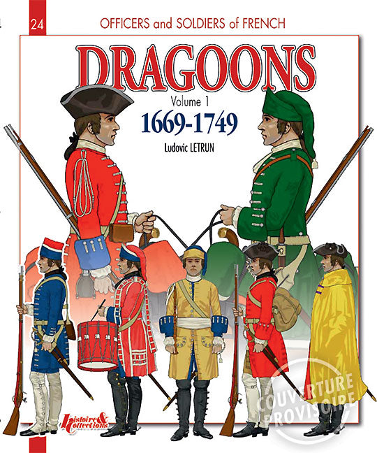French Dragoons. Volume 1