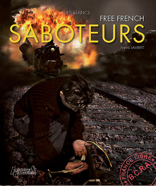 Free French Saboteurs