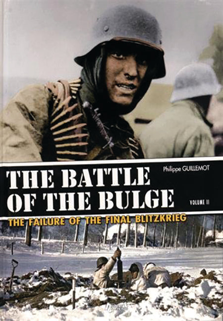 The Battle of the Bulge Vol. 2