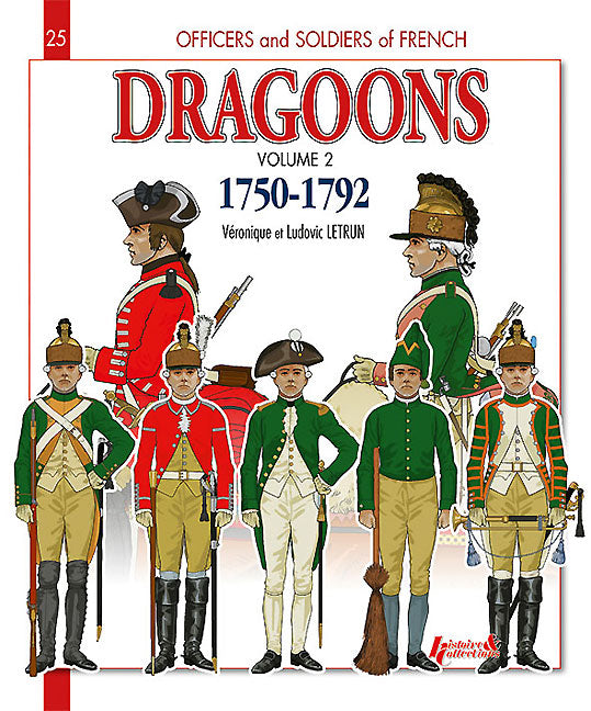 French Dragoons. Volume 2
