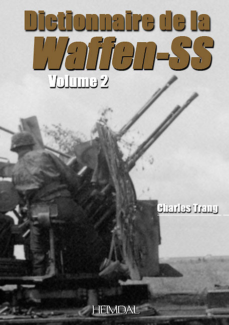洋書 Dictionnaire de la Waffen-SS Volume 3 洋書 Dictionnaire de la Waffen-SS Volume 3 Amazon
