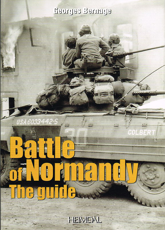 Schlacht um die Normandie: Der Leitfaden 