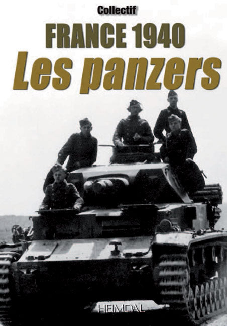 France 1940: Les Panzers