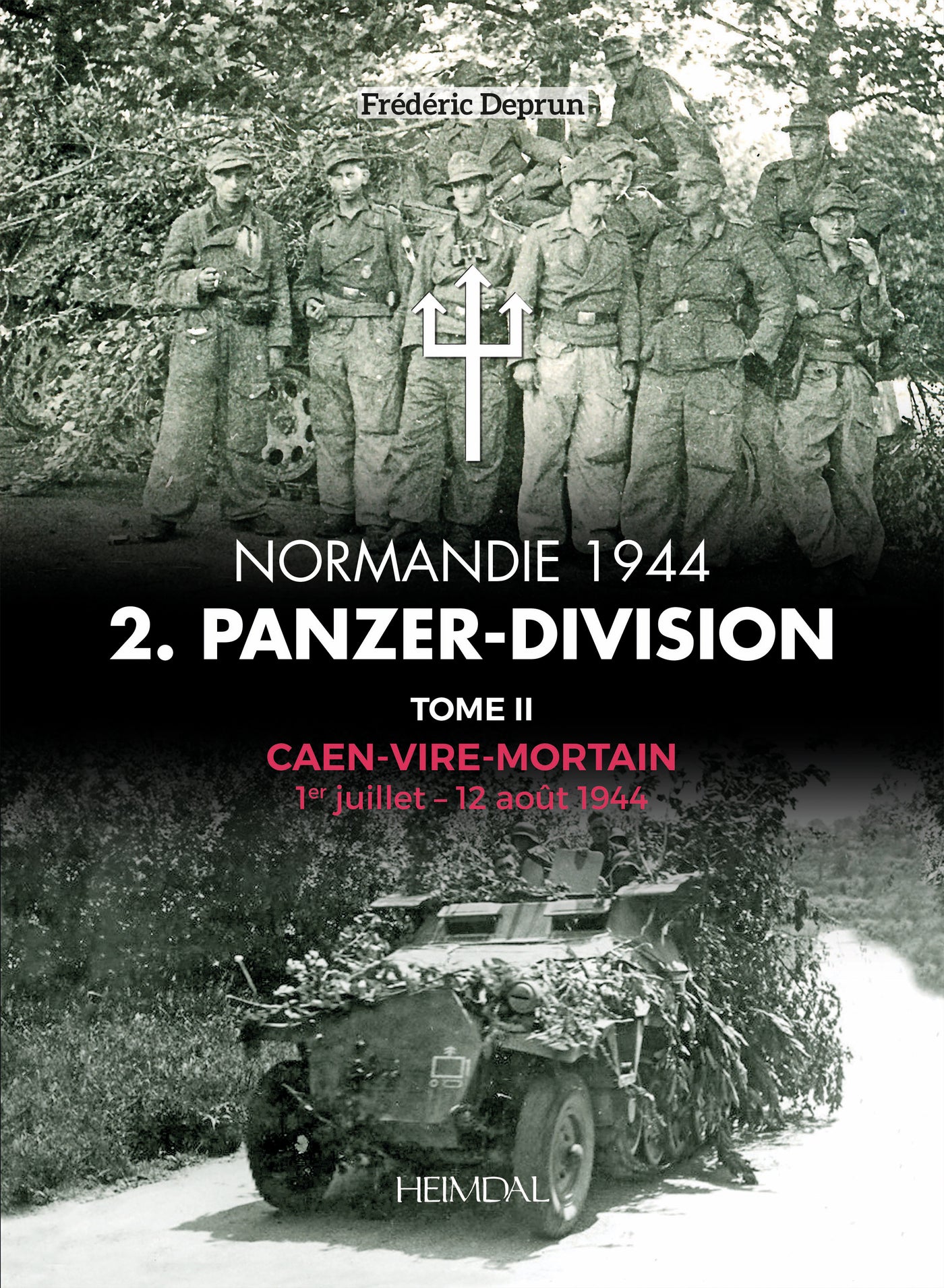 2. Panzerdivision En Normandie. Band 2 