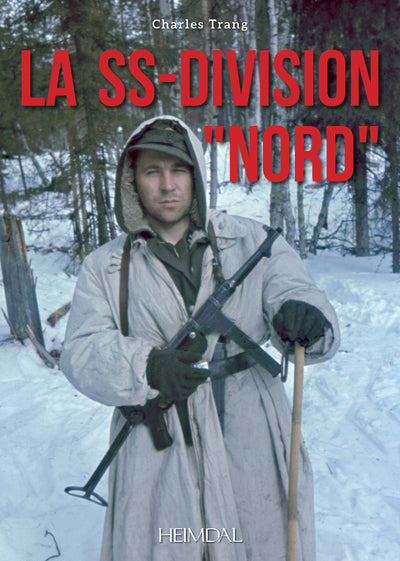 La SS-Division "Nord"