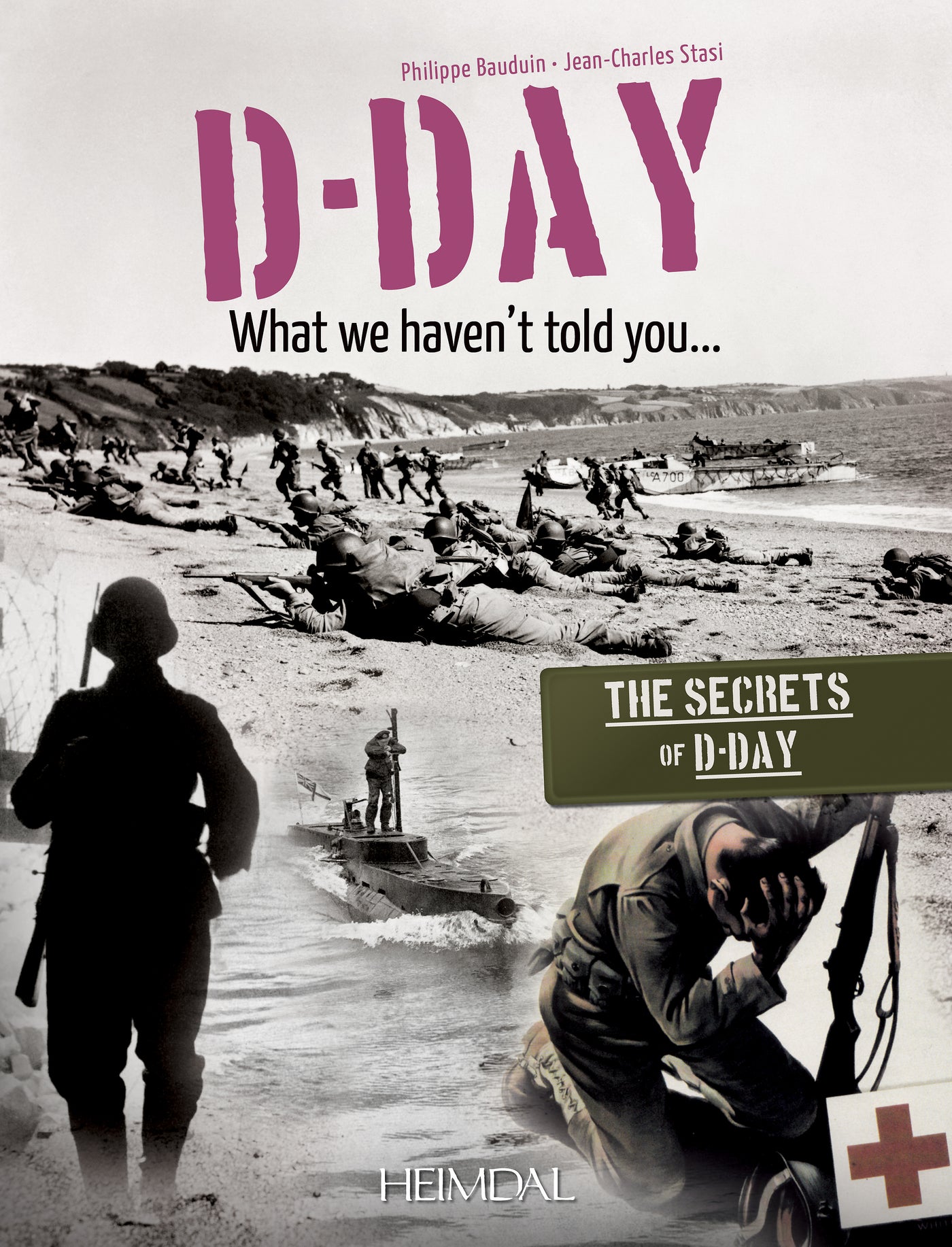 D-Day, was wir dir noch nicht gesagt haben 