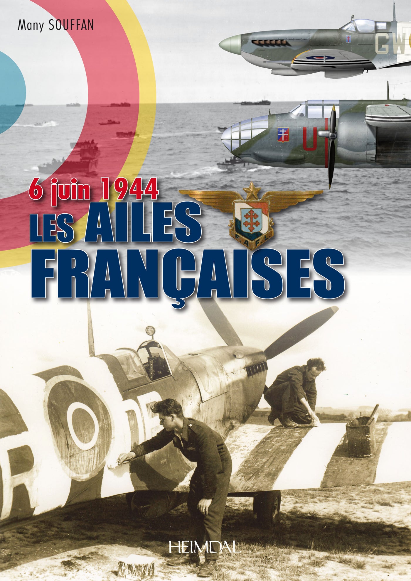 6. Juni 1944, Les Ailes Francaises 
