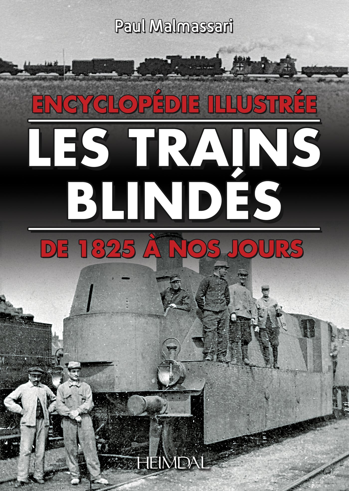 Les Trains Blindes
