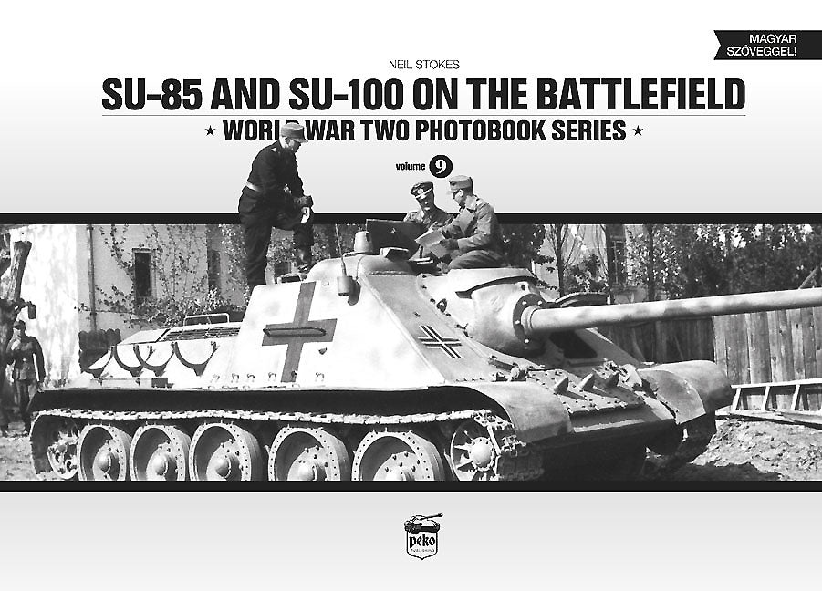 SU-85 und SU-100 auf dem Schlachtfeld 