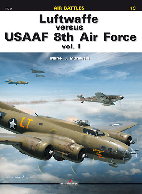 Luftwaffe versus USAAF 8th Air Force