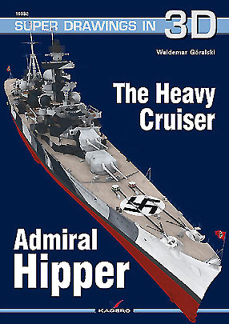 The Heavy Cruiser Admiral Hipper
