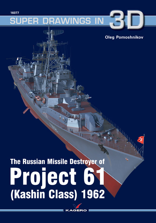 The Russian Missile Destroyer of Project 61 (Kashin Class) 1962