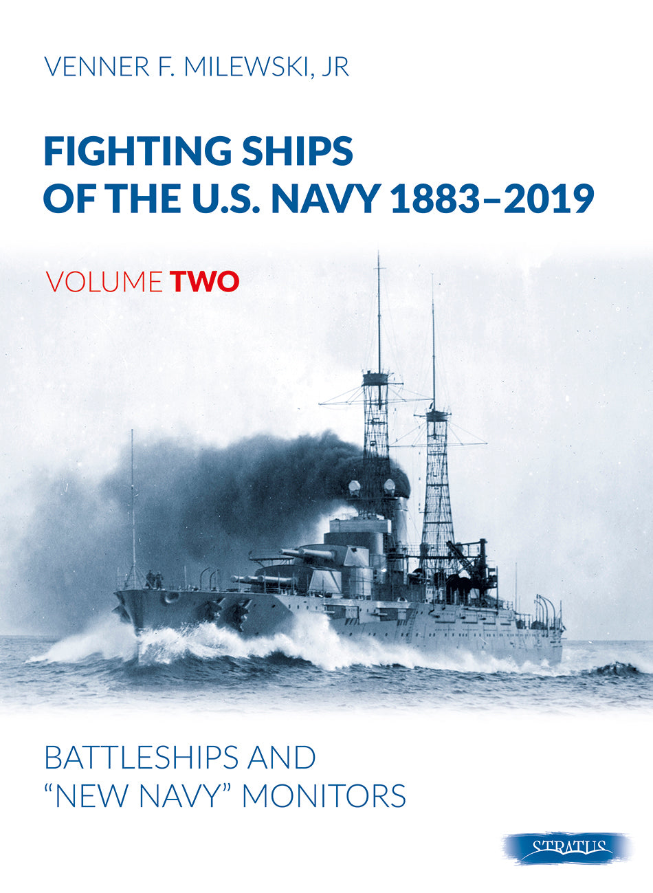 Kampfschiffe der US Navy 1883-2019, Band Zwei 