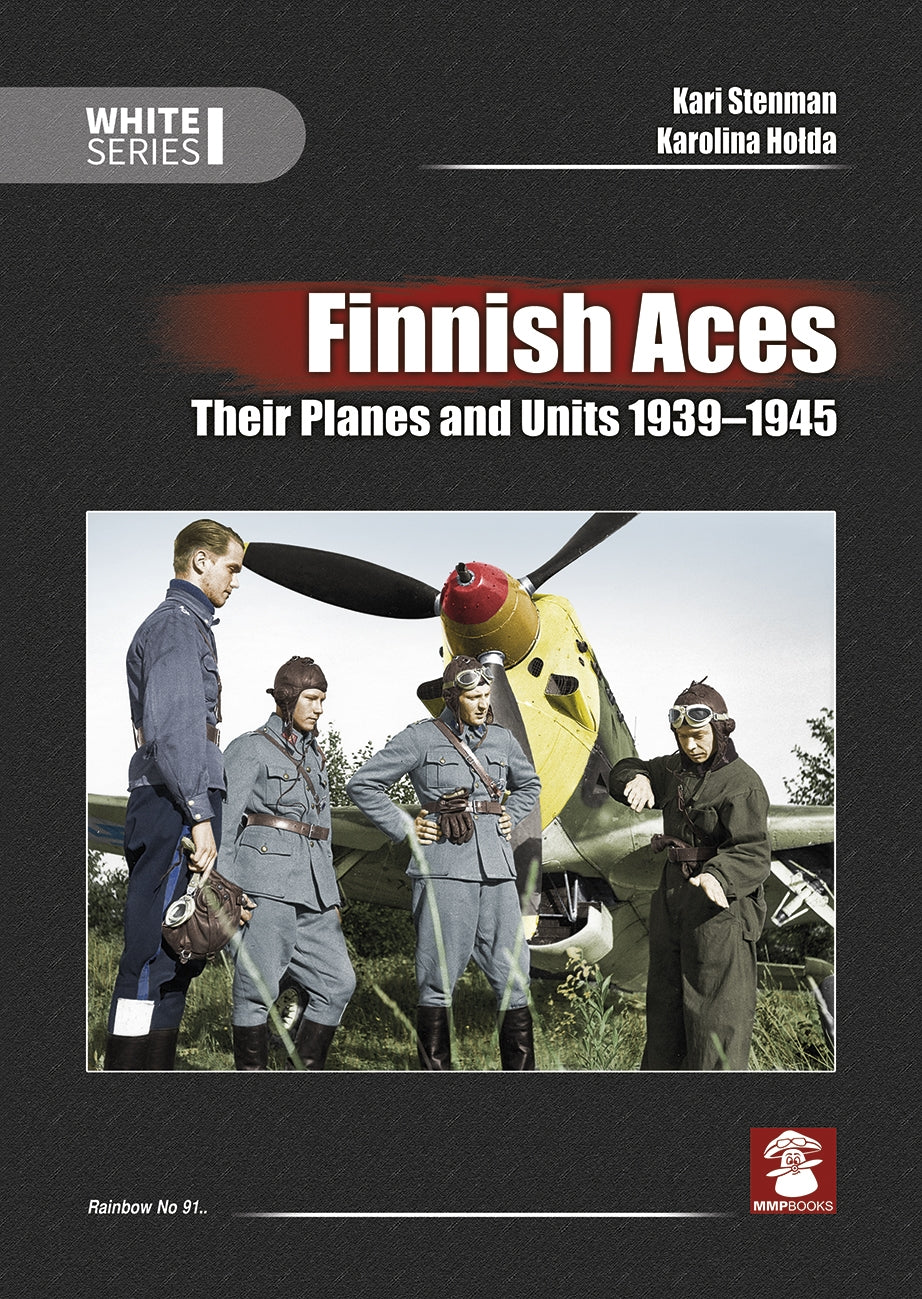 Finnische Asse. Ihre Flugzeuge und Einheiten 1939-1945 
