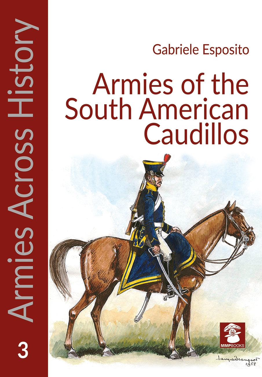 Armeen der südamerikanischen Caudillos 