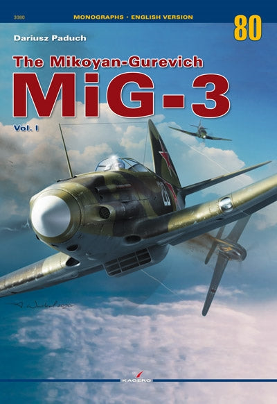 Die Mikojan-Gurewitsch MiG-3 Vol. ICH 