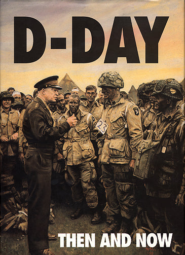 D-Day Then and Now Vol. 1