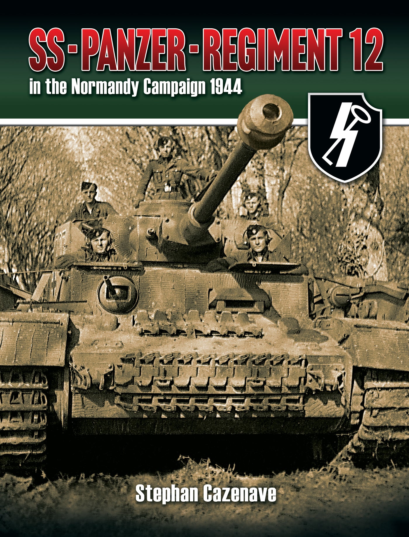 SS-PANZER-REGIMENT 12 in the Normandy Campaign 1944