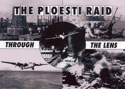 The Ploesti Raids