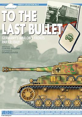 To The Last Bullet: Germany's War On 3 Fronts. Part 2 Italy