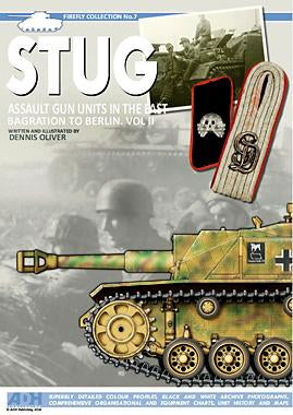 Stug Assault Gun Units in the East: Bagration to Berlin. Vol II
