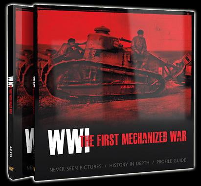 WWI The First Mechanized War