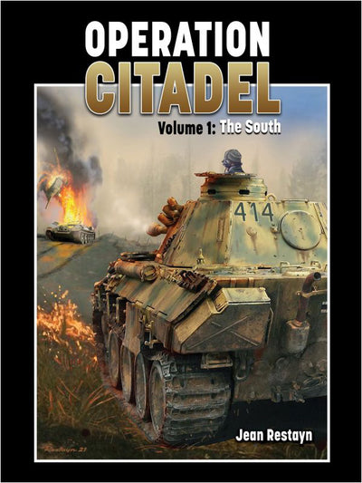 Operation Citadel Vol. 1 Der Süden 