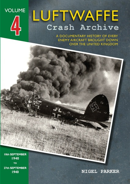 Luftwaffe Crash Archive Vol. 4