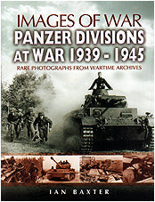 Panzer Divisions at War 1939-45