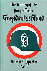 History of Panzerkorps Grossdeutschland Vol. 2