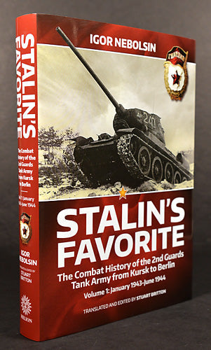Stalin’s Favorite Vol. 1 January 1943-June 1944