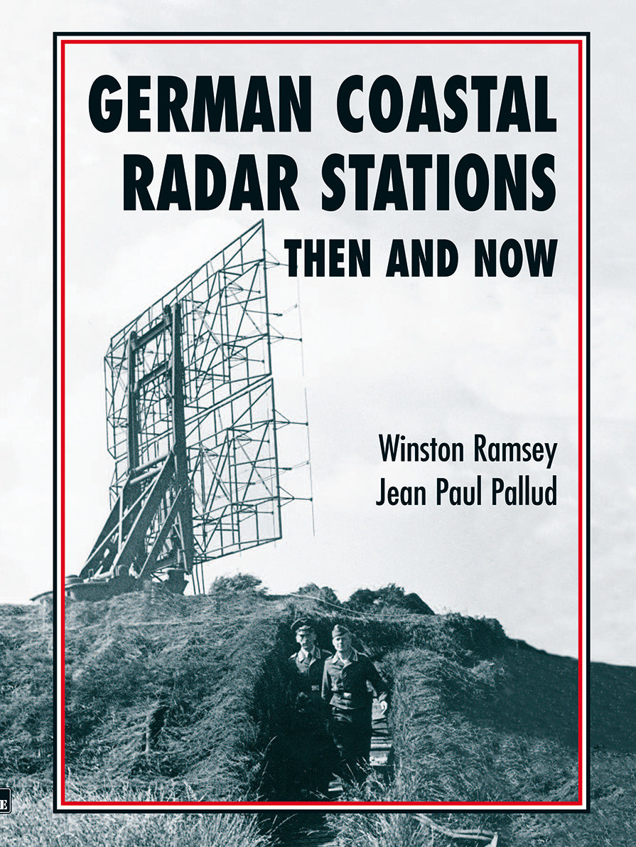 German Coastal Radar Stations Then and Now – RZM Imports Inc