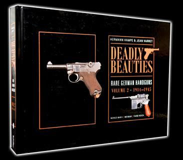Deadly Beauties - Rare German Handguns, Vol. 2, 1914-1945
