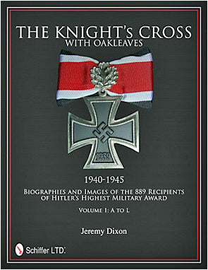 The Knight's Cross with Oakleaves, 1940-1945