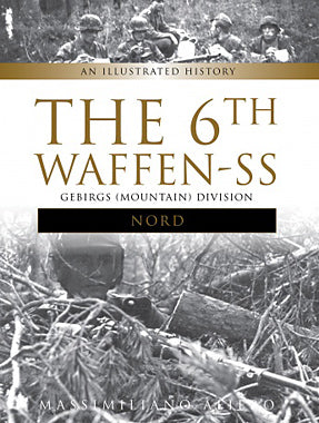 The 6th Waffen-SS Gebirgs (Mountain) Division "Nord"