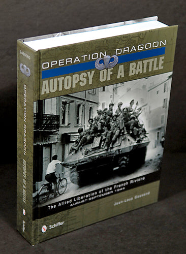 Operation Dragoon: Autopsie einer Schlacht 