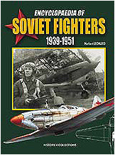 Encyclopaedia of Soviet Fighters 1939-1951